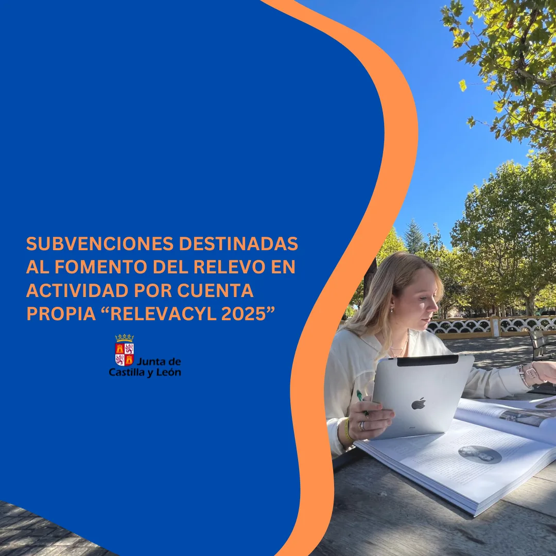 Relevacyl 2025: Hasta 20.000€ para facilitar el relevo generacional de negocios en Castilla y León